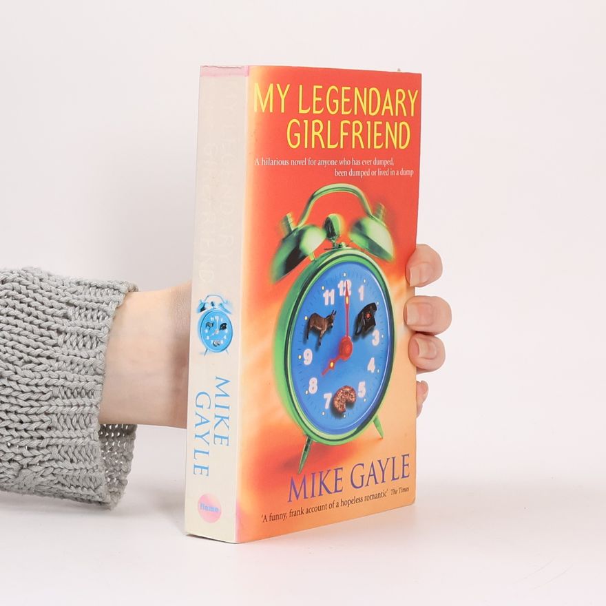 Mike Gayle My Legendary Girlfriend