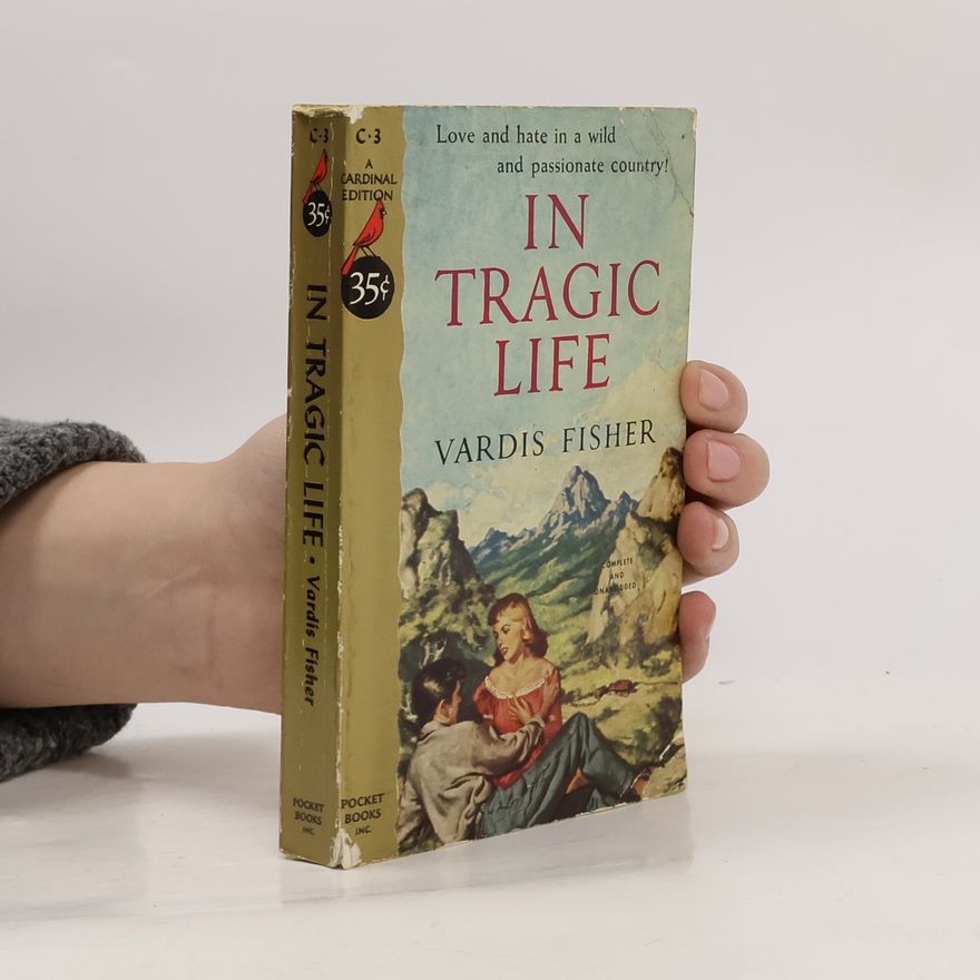 Vardis Fisher In Tragic Life