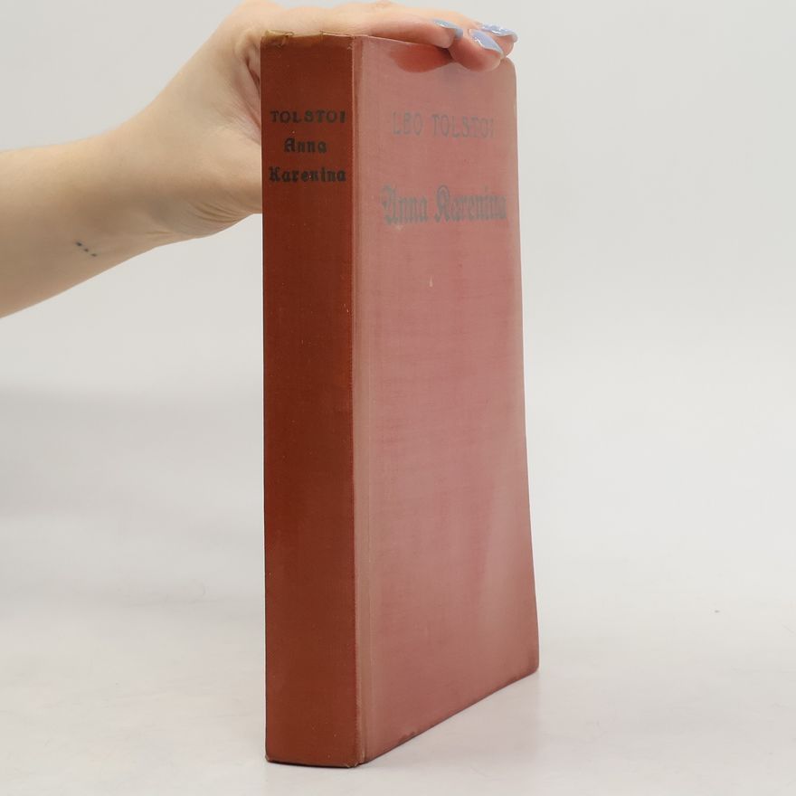 Lew Nikolajewitsch Tolstoi Anna Karenina