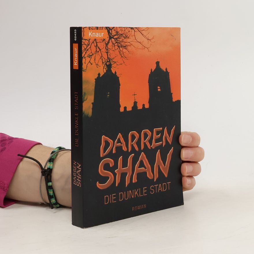 Darren O'Shaughnessey Die dunkle Stadt