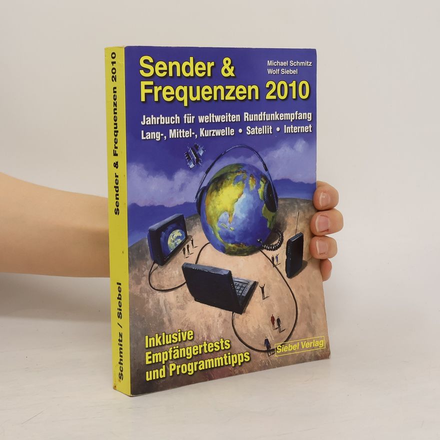 Ralf-Michael Schmitz Sender & Frequenzen 2010