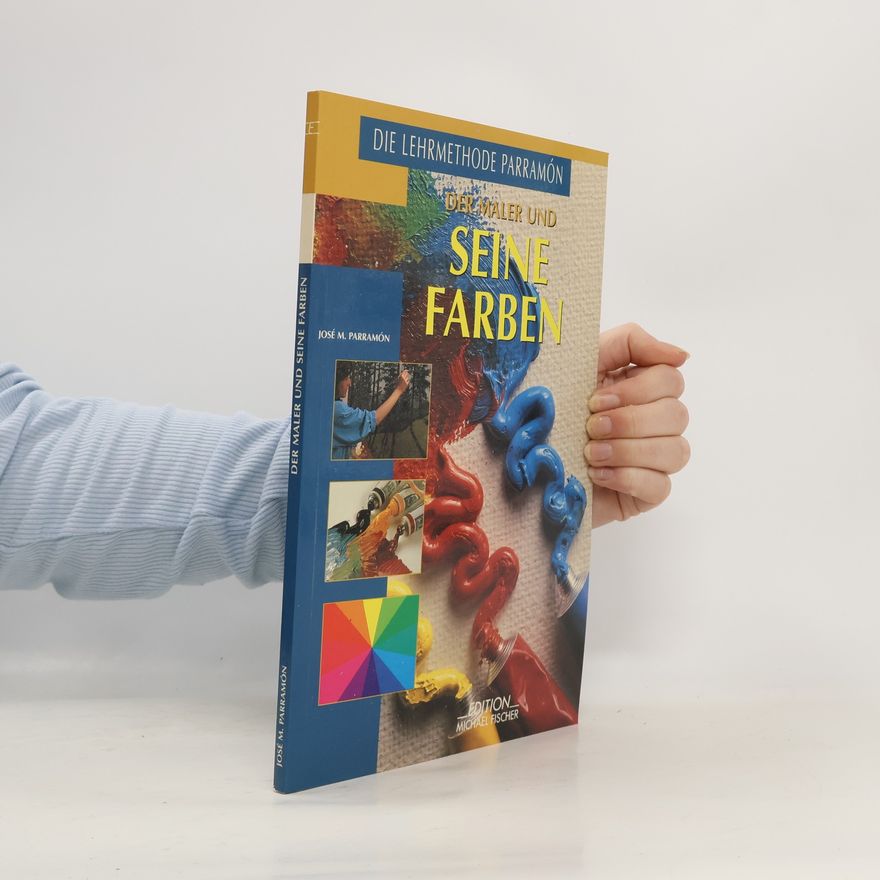José María Parramón Der Maler und seine Farben