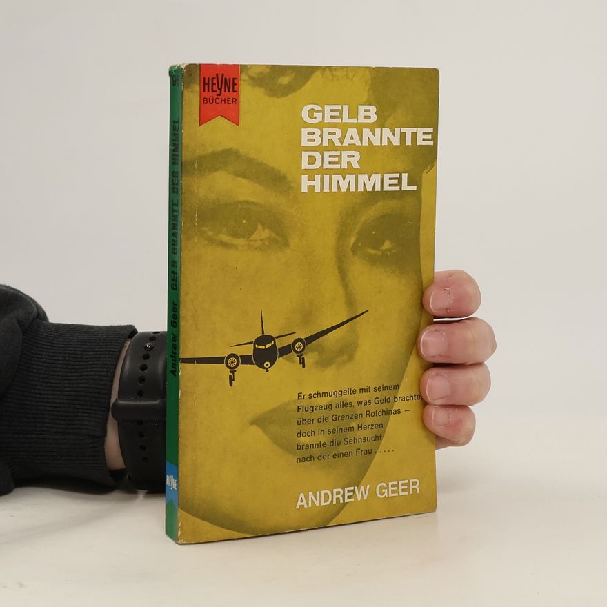 Andrew Geer Gelb Brannte der Himmel