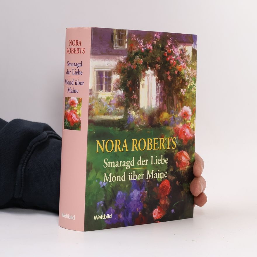 Nora Roberts Smaragd der Liebe. Mond über Maine