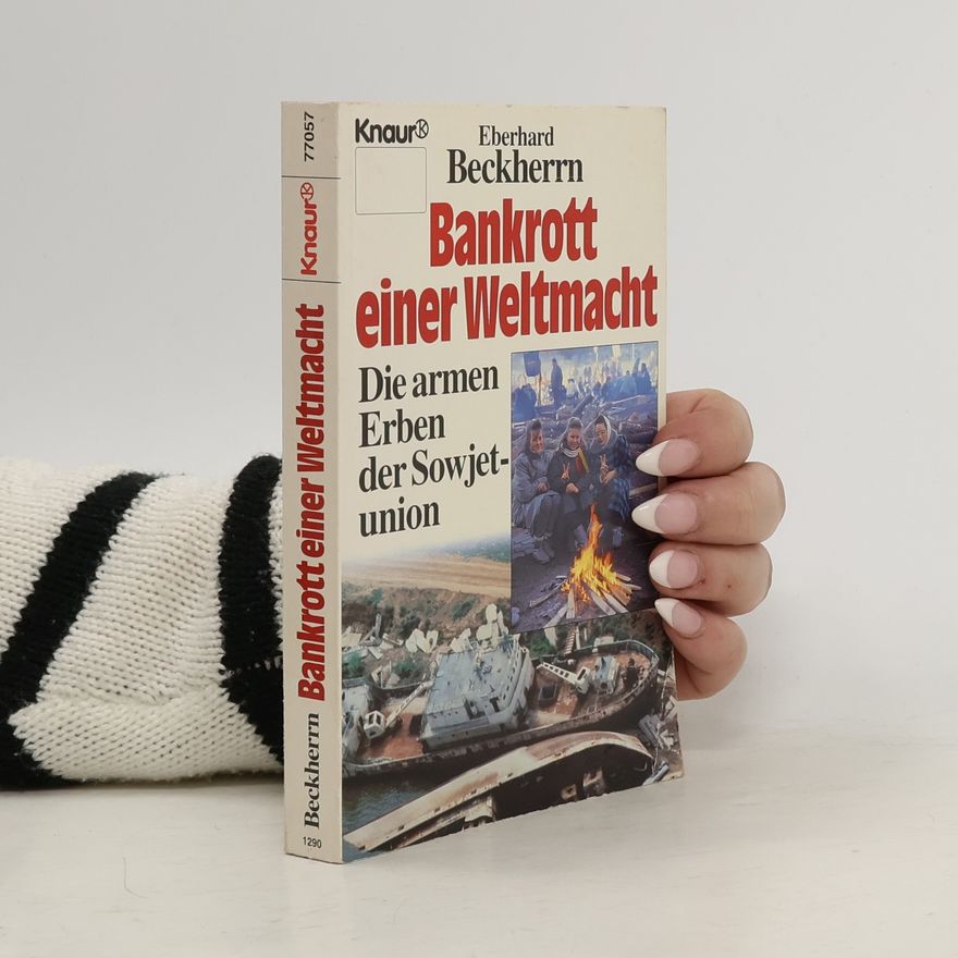 Eberhard Beckherrn Bankrott einer Weltmacht