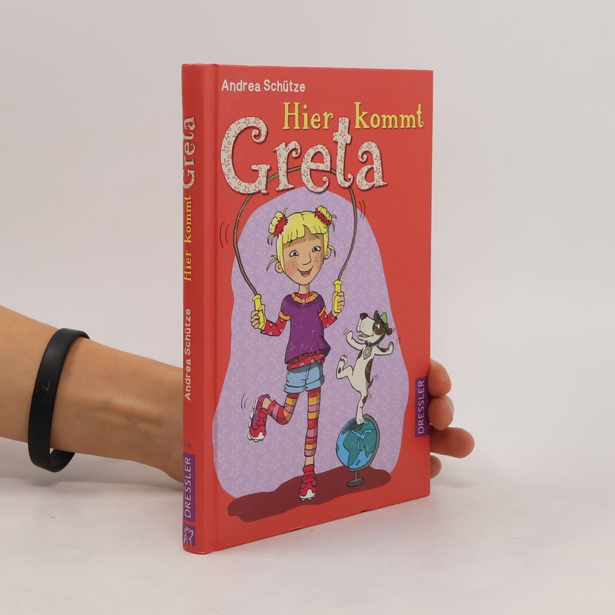 Andrea Schütze Hier kommt Greta