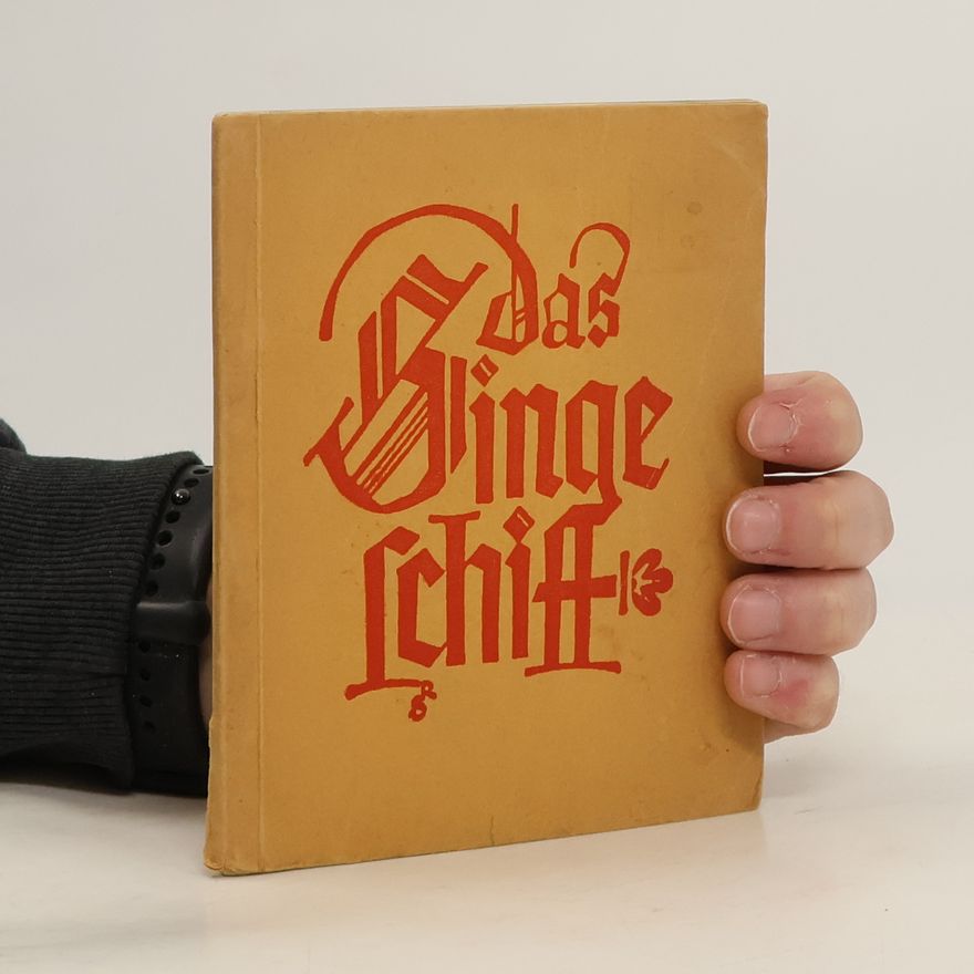 Various authors Das Singeschiff