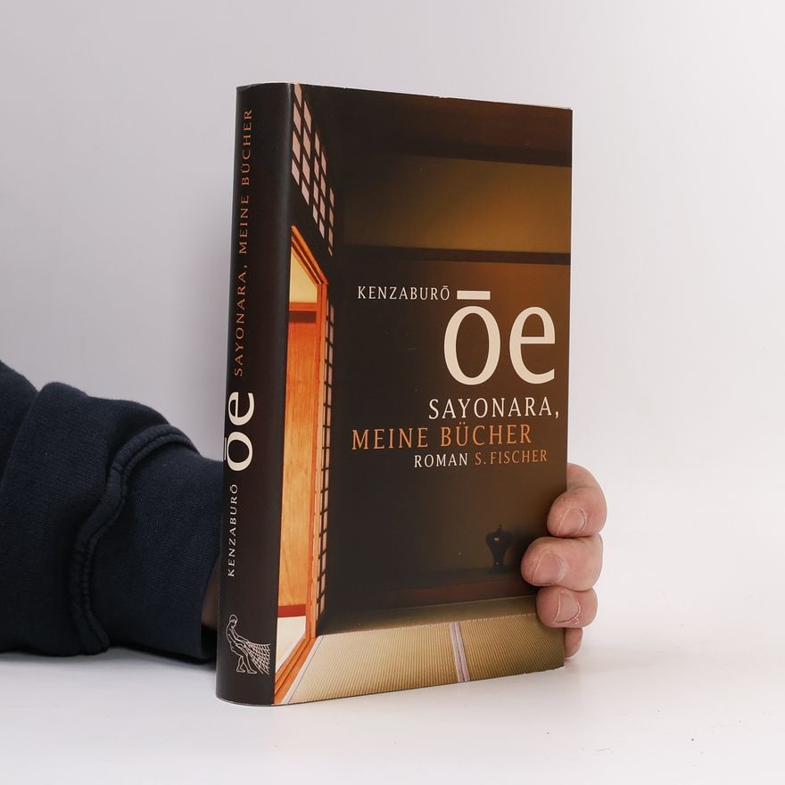 Kenzaburō Ōe Sayonara, meine Bücher