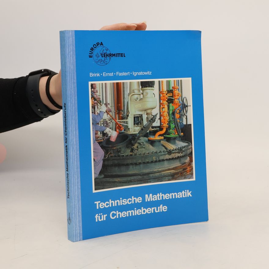 Gerhard Fastert Technische Mathematik für Chemieberufe
