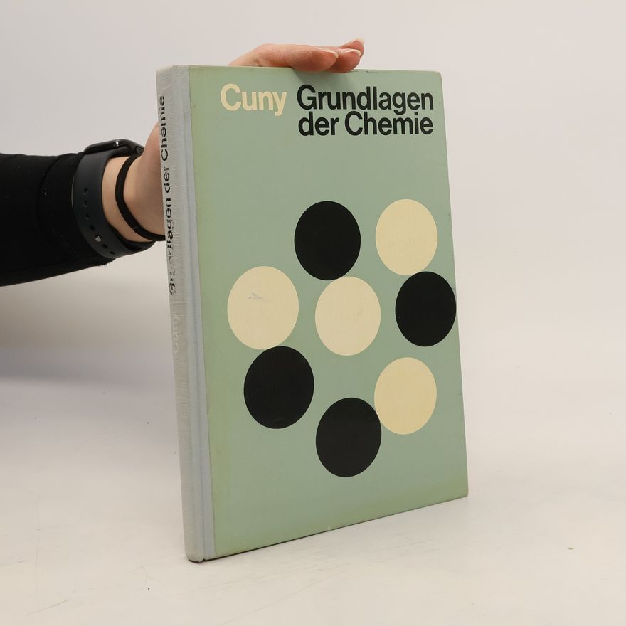 Karl Heinz Cuny Grundlagen der Chemie