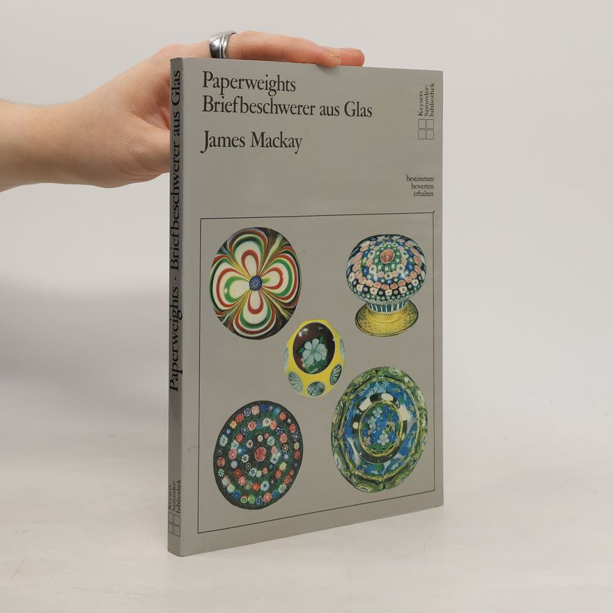 James Mackay Paperweights