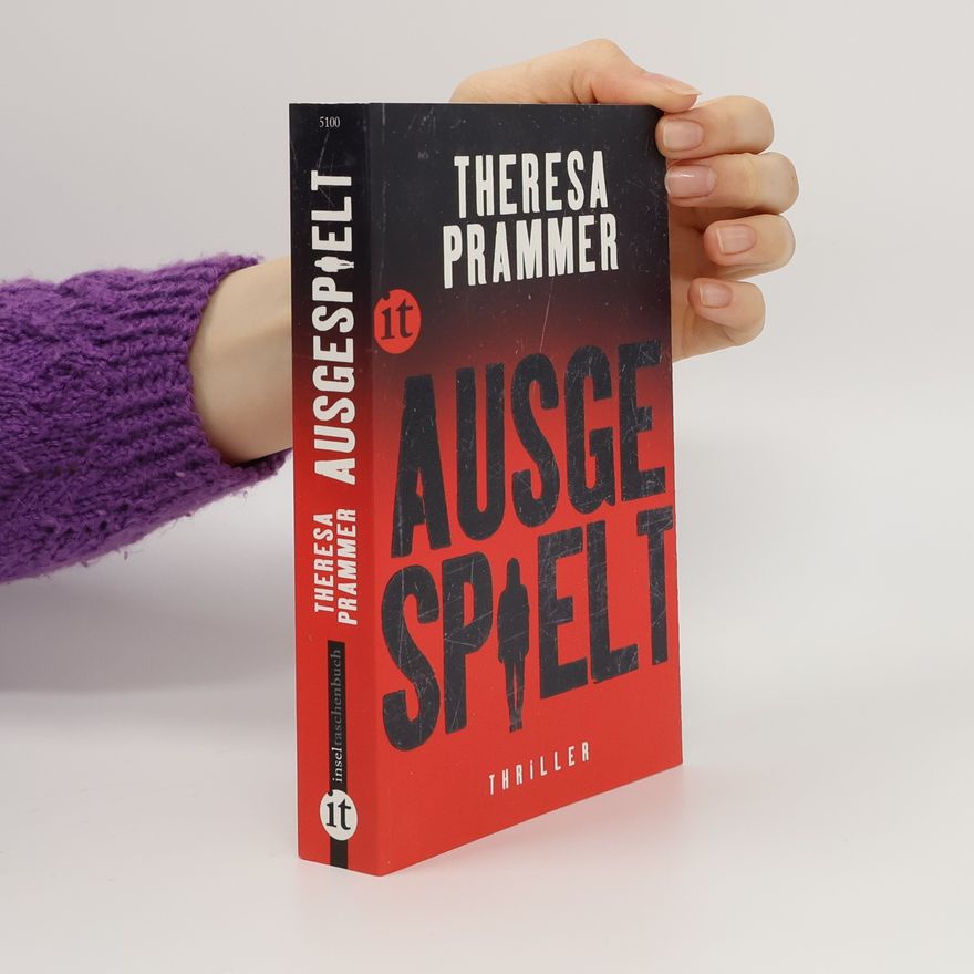 Theresia Prammer Ausgespielt