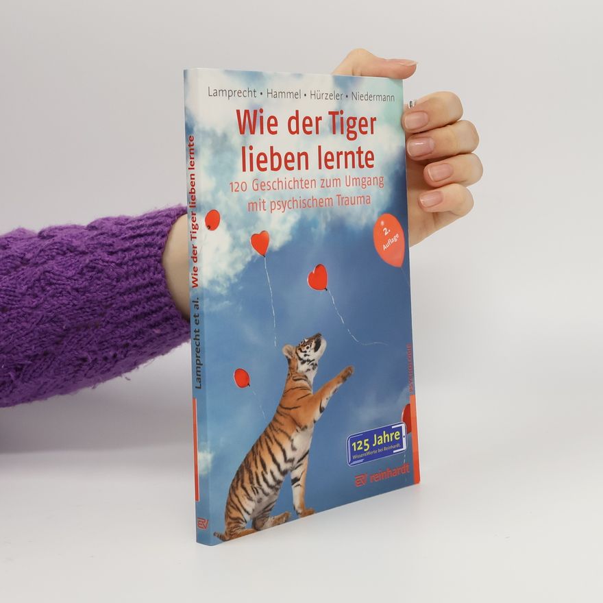 Katharina Lamprecht Wie der Tiger lieben lernte