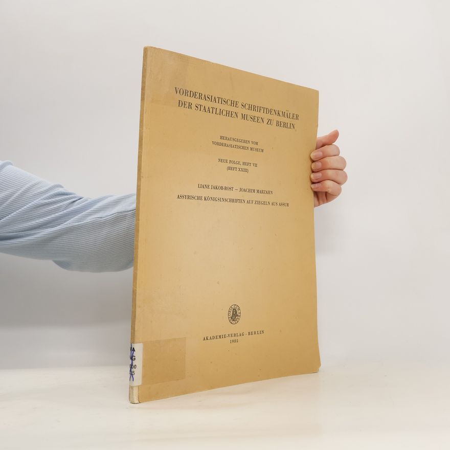 Autorenkollektiv Vorderasiatische Schriftdenkmäler der Staatlichen Museen zu Berlin