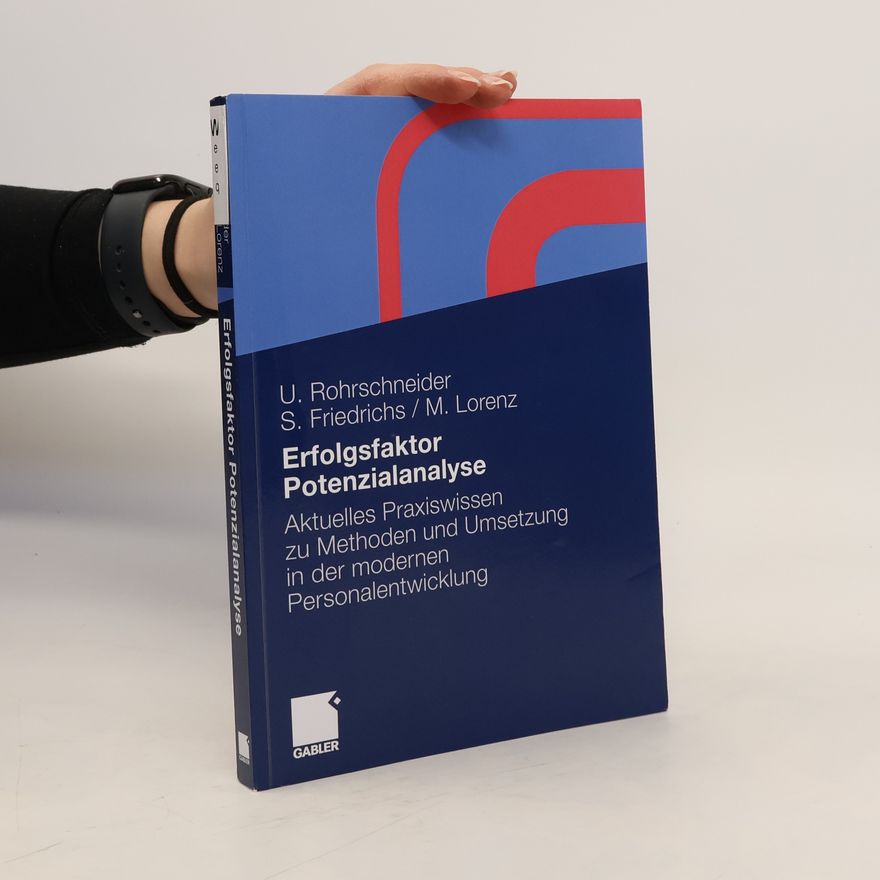 Sarah Friedrichs Erfolgsfaktor Potenzialanalyse