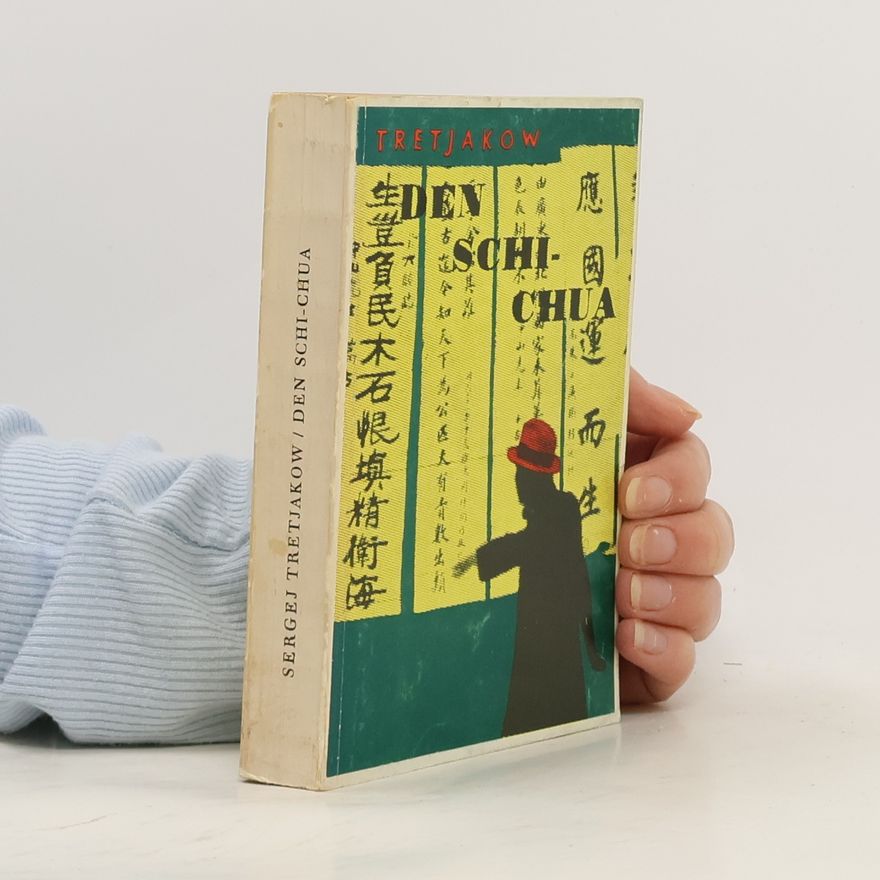 Sergej Tretjakov Den Schi-Chua
