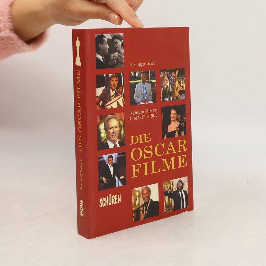 Hans-Jürgen Kubiak Die Oscar-Filme