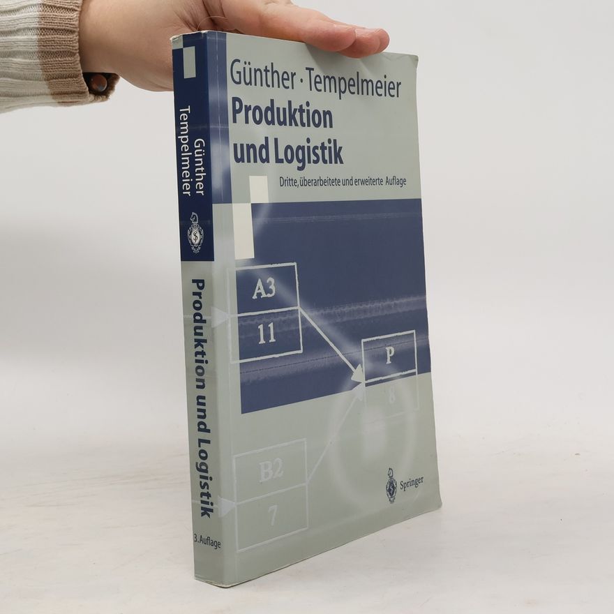 Hans-Otto Günther Springer-Lehrbuch: Produktion und Logistik