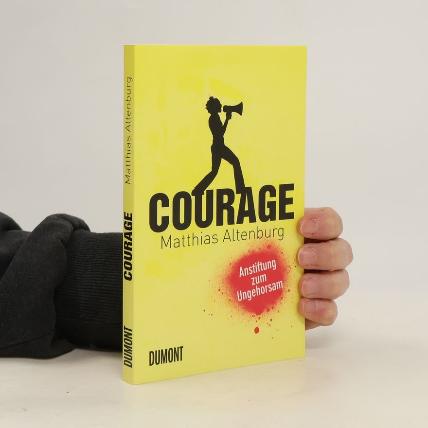 Matthias Altenburg Courage