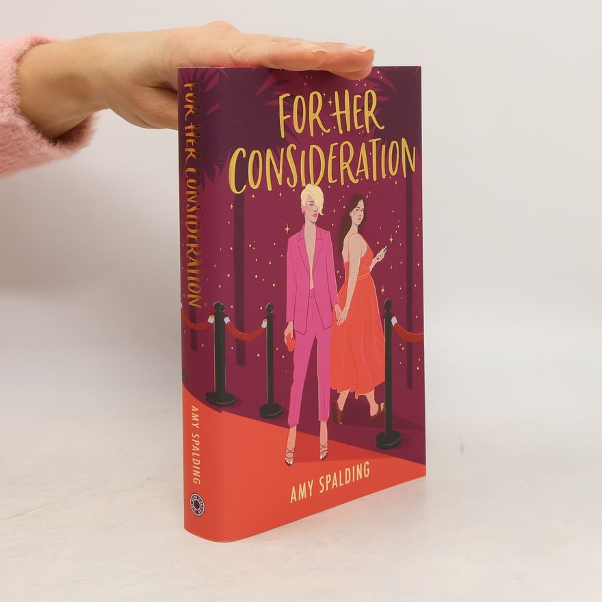 Amy Spalding For Her Consideration