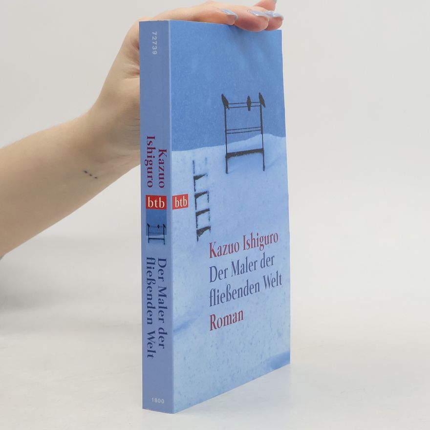 Kazuo Ishiguro Der Maler der fließenden Welt