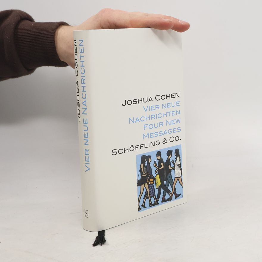 Joshua Cohen Vier neue Nachrichten