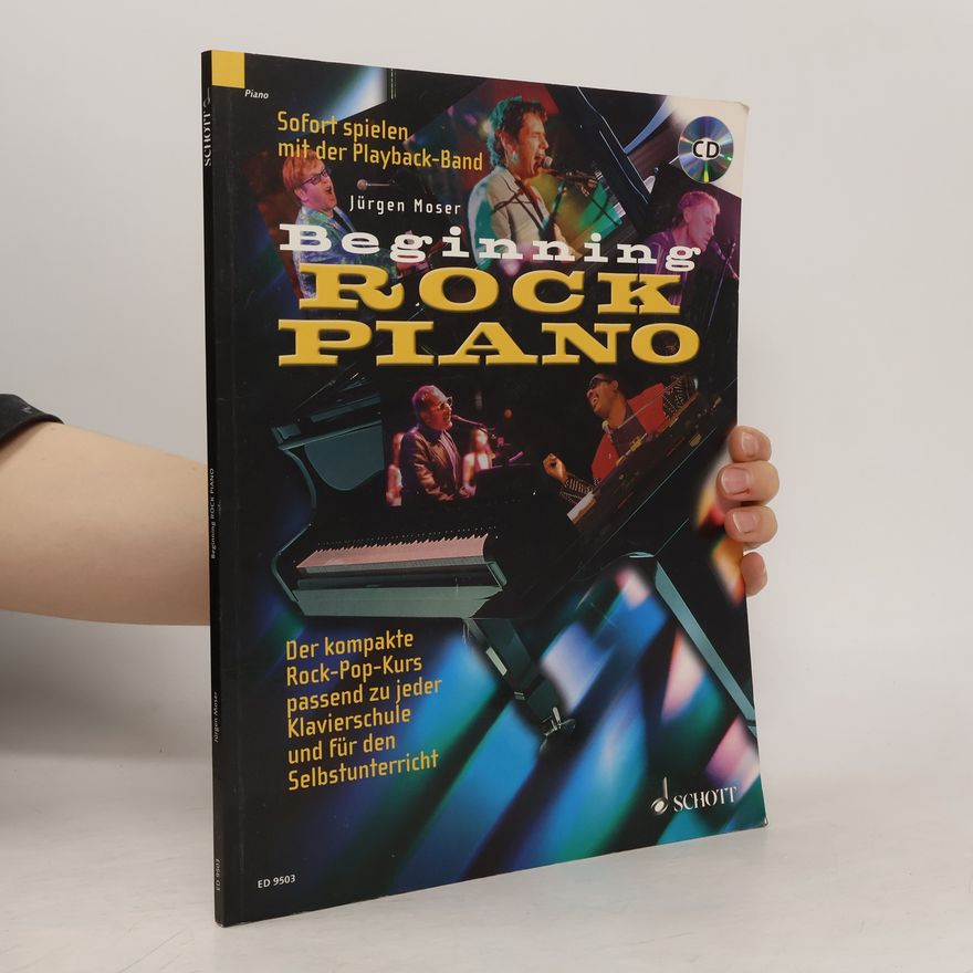 Jürgen Moser Piano: Beginning Rock Piano