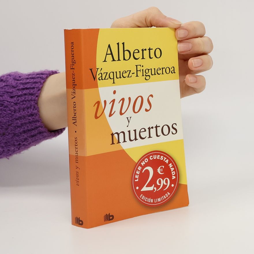 Alberto Vázquez Figueroa Vivos y muertos