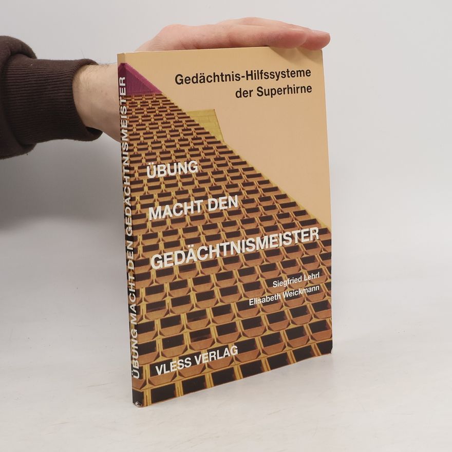 Elisabeth Weickmann Übung macht den Gedächtnis-Meister