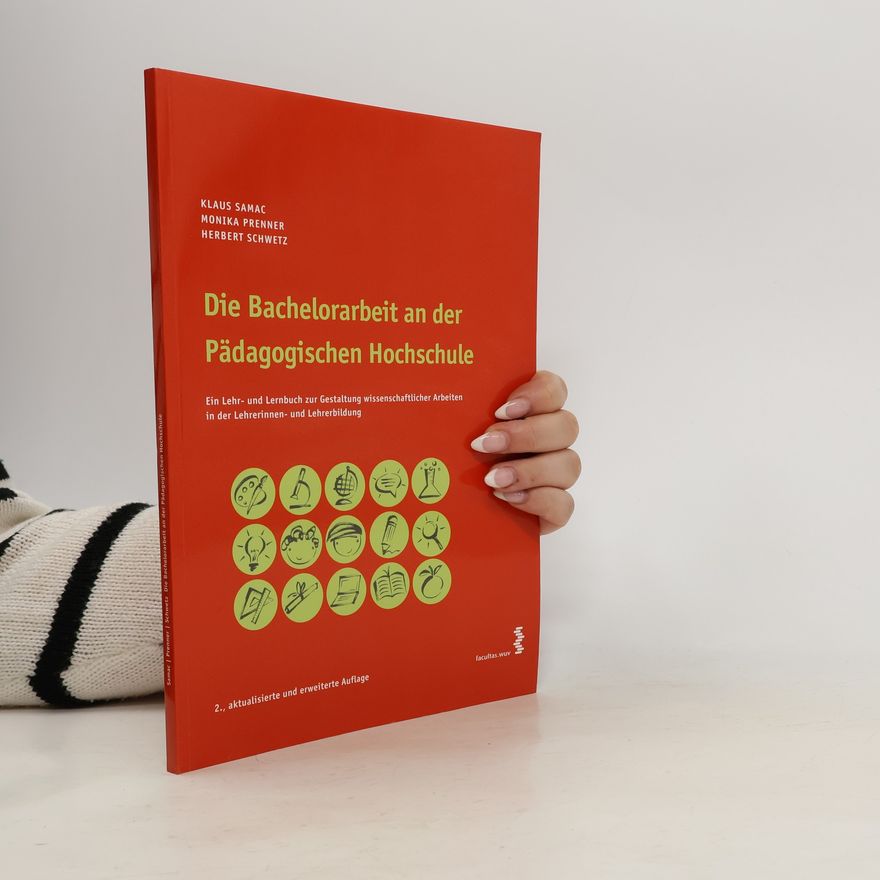 Monika Prenner Die Bachelorarbeit an der Pädagogischen Hochschule