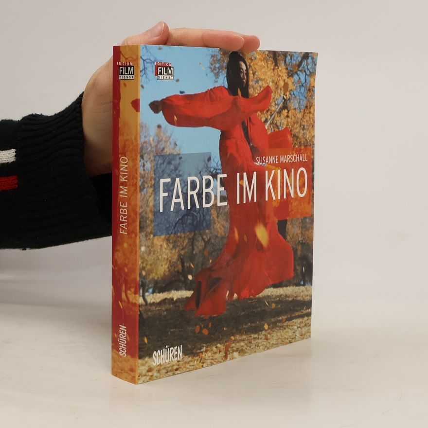 Susanne Marschall Farbe im Kino