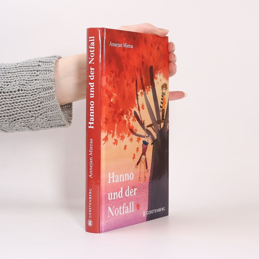 Annejan Mieras Hanno und der Notfall