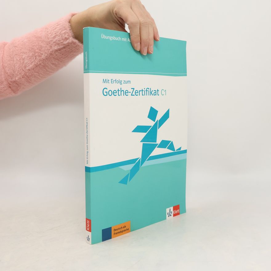 Hans Ju rgen Hantschel Mit Erfolg zum Goethe-Zertifikat C1. Übungsbuch inklusive Audio-CD