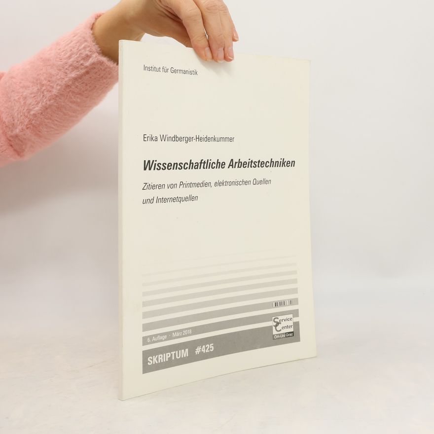 Erika Windberger-Heidenkummer Wissenschaftliche Arbeitstechniken