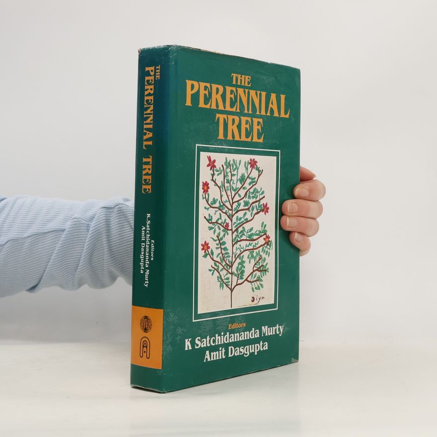 K. Satchidananda Murty The Perennial Tree