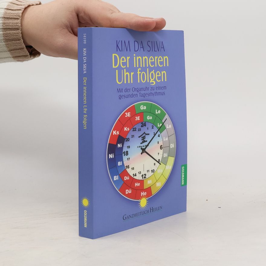 Kim da Silva Der inneren Uhr folgen