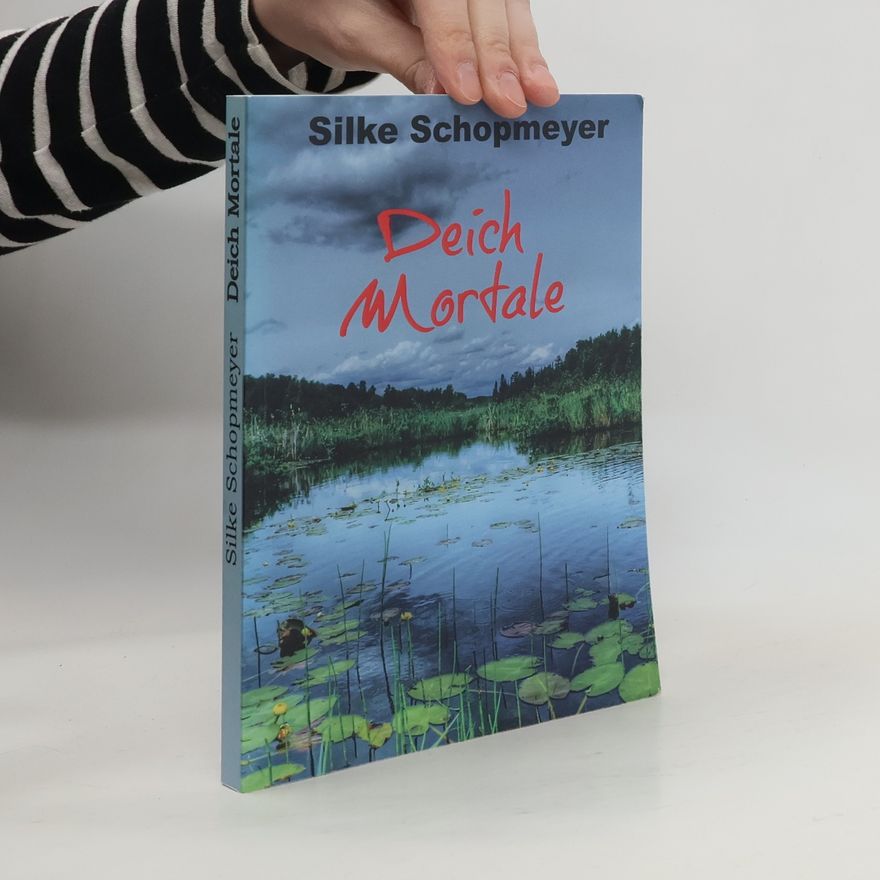 Silke Schopmeyer Deich Mortale