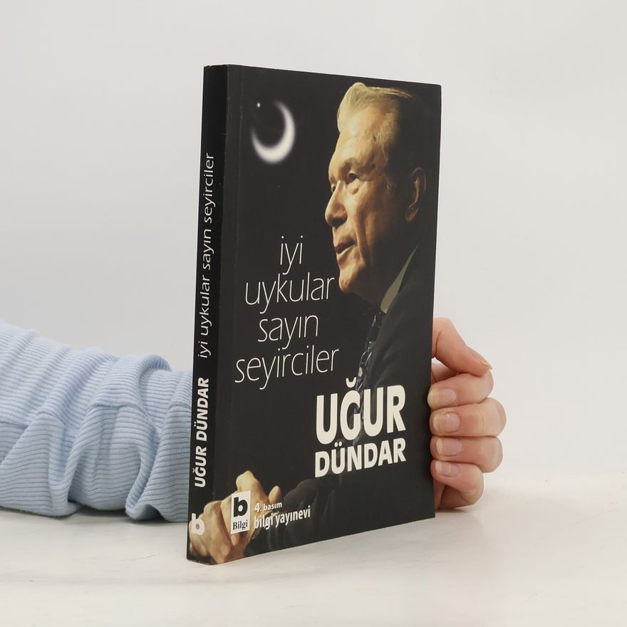 Ugur Dündar İyi uykular sayın seyirciler - 4. basım