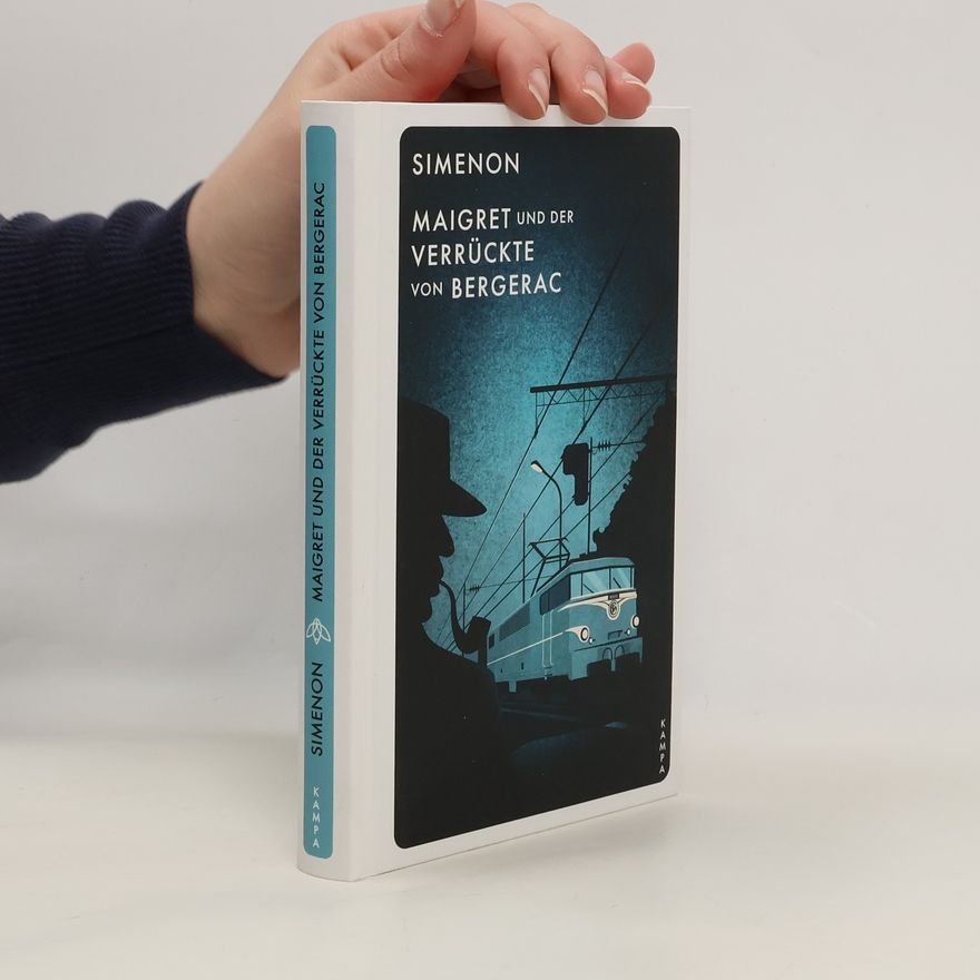 Georges Simenon Maigret und der Verrückte von Bergerac