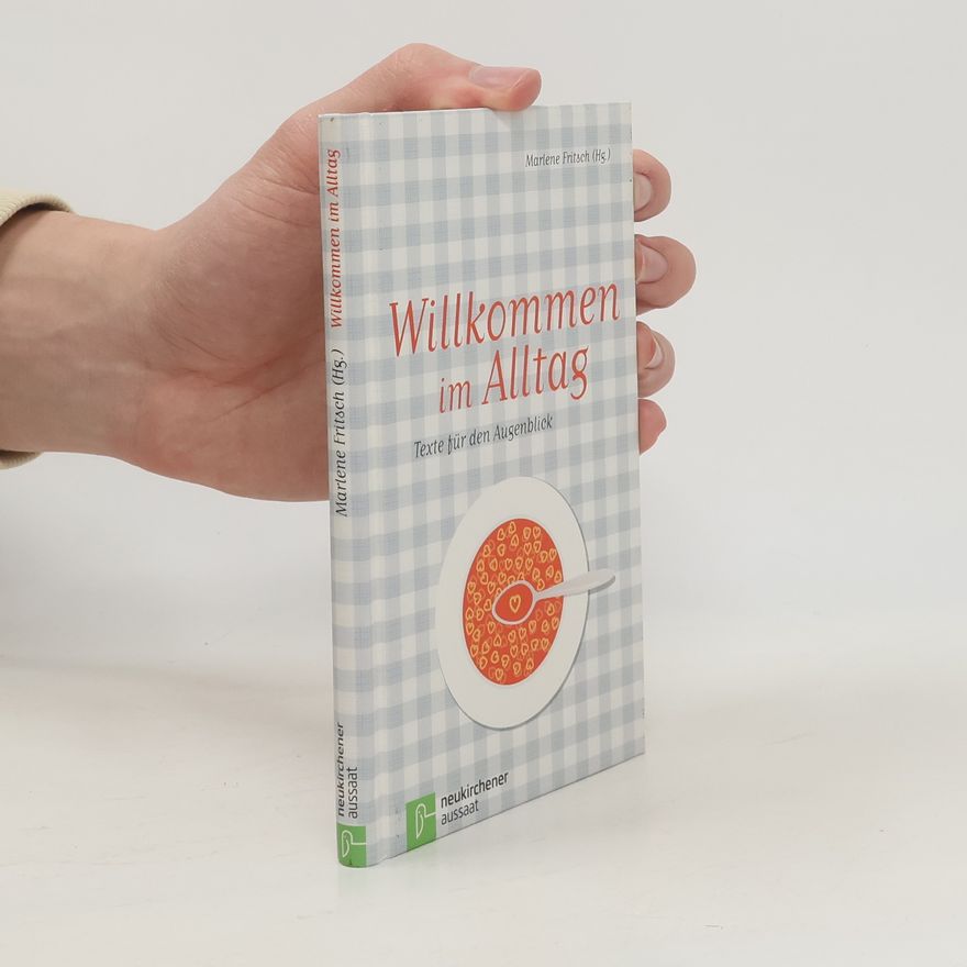 Marléne Neumann Willkommen im Alltag