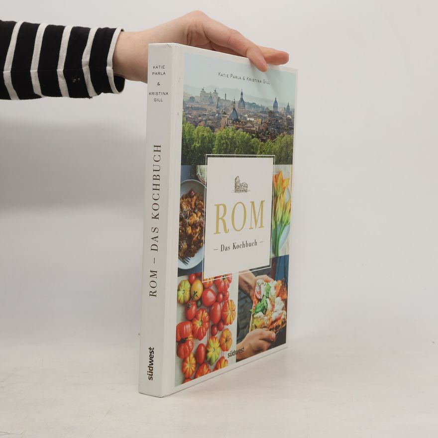 Katie Parla Rom - das Kochbuch