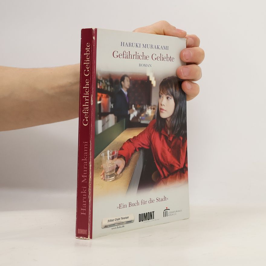 Haruki Murakami Gefährliche Geliebte