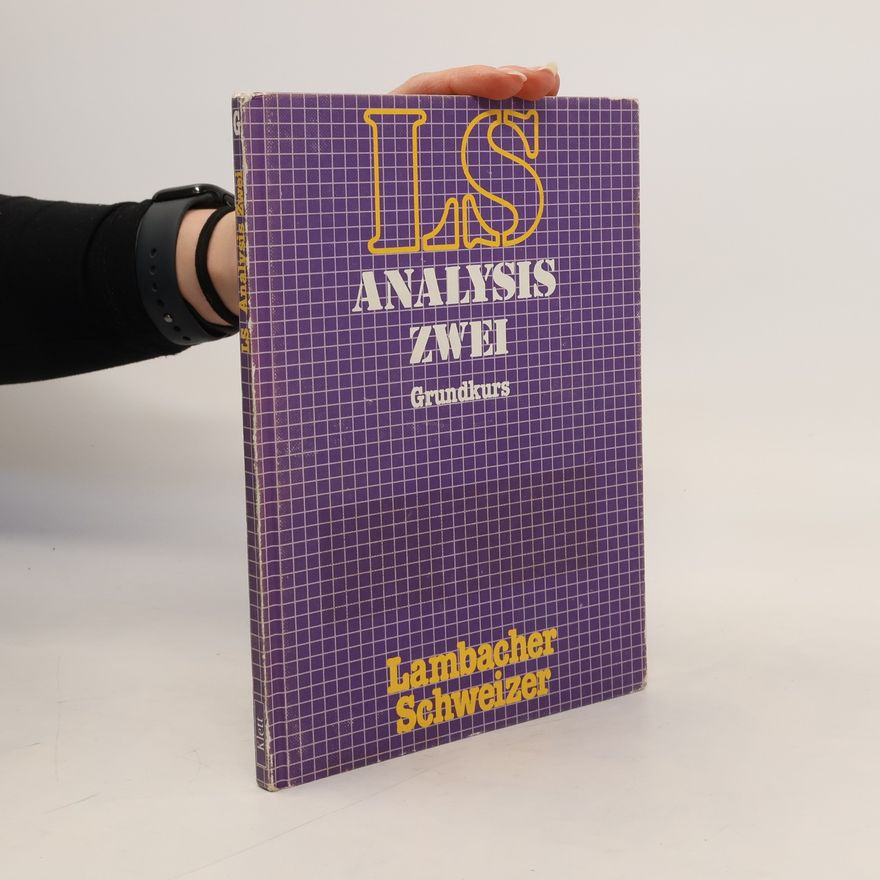 Autorenkollektiv Lambacher-Schweizer. Analysis Zwei