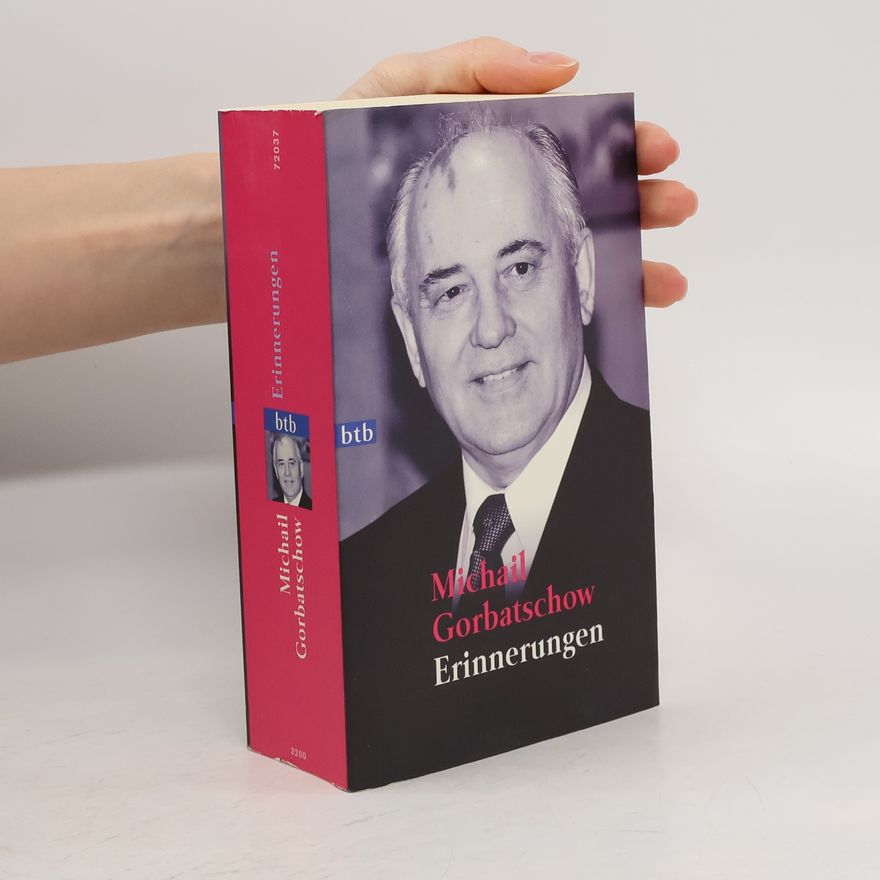 Mikhail Gorbachev Erinnerungen