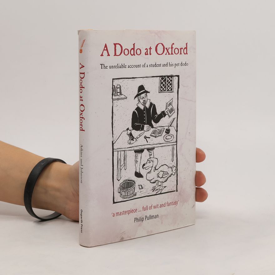 Philip Atkins A Dodo at Oxford