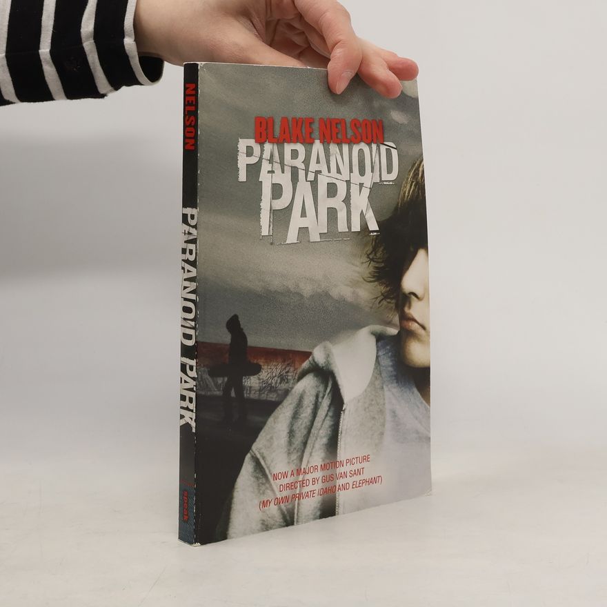 Blake Nelson Paranoid Park, English edition