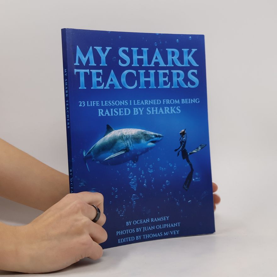 Juan Oliphant My Shark Teachers