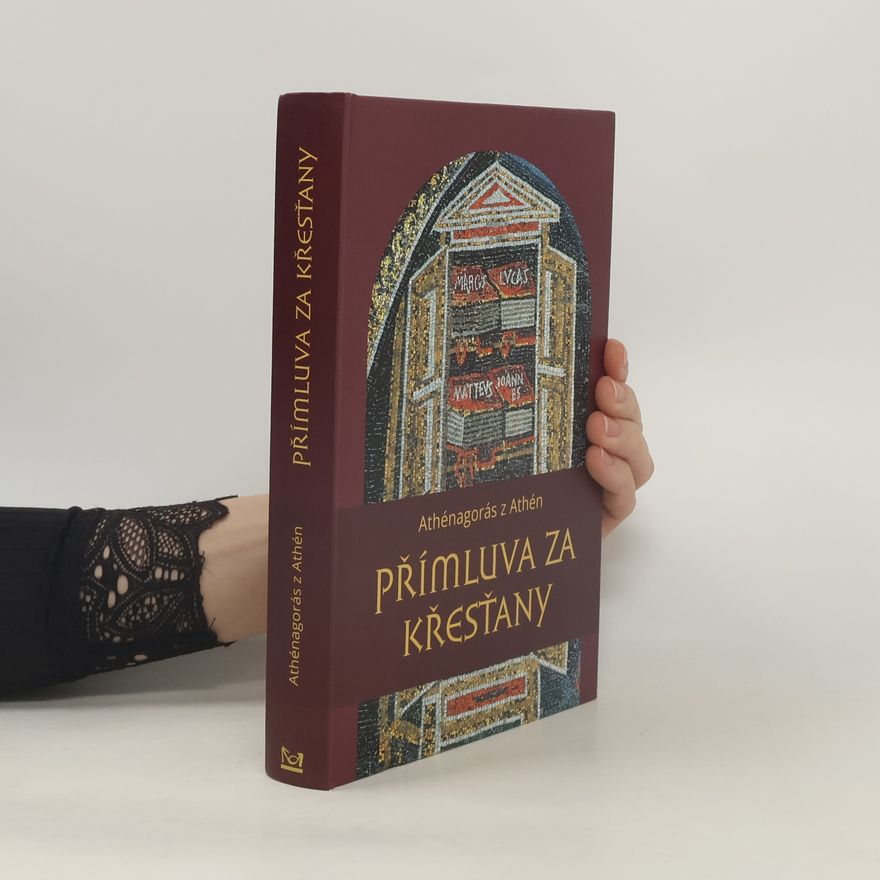 Athénagorás z. Athén Přímluva za křesťany