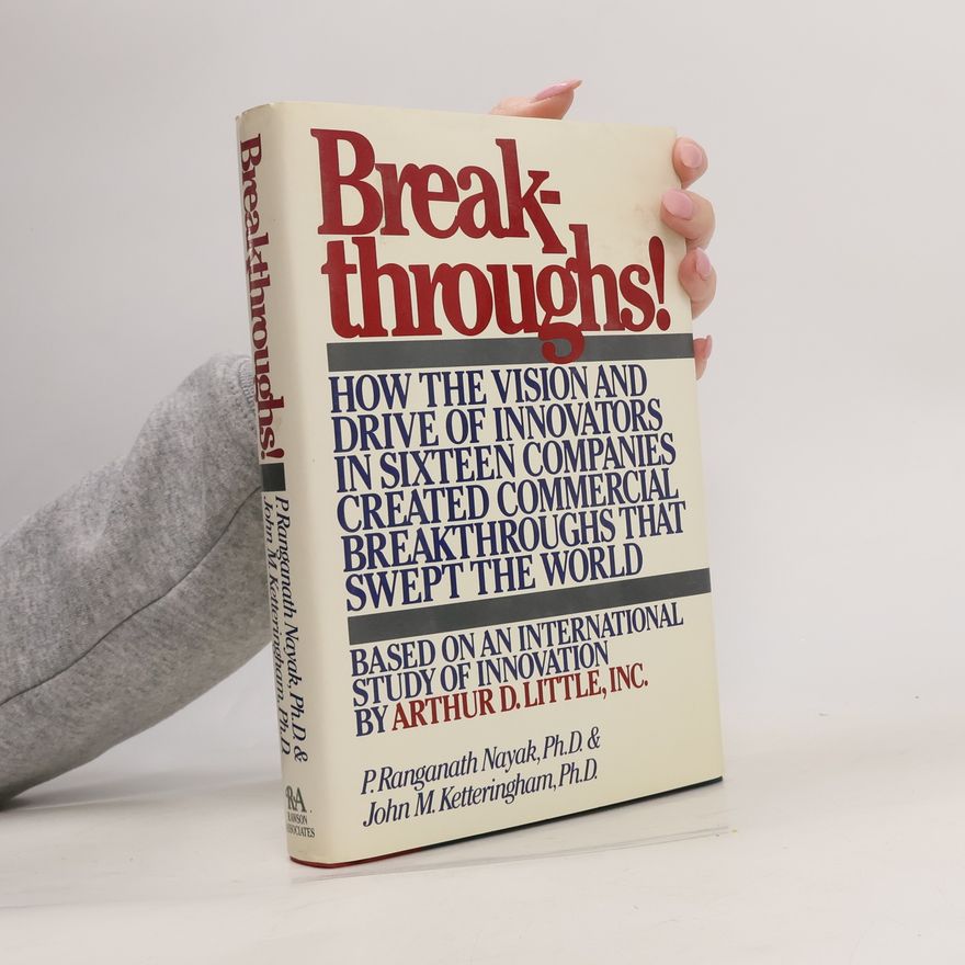 John M. Ketteringham Breakthroughs!