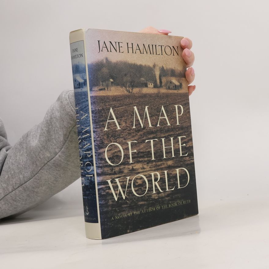 Jane Hamilton A Map of the World